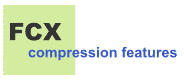 FCX compression features